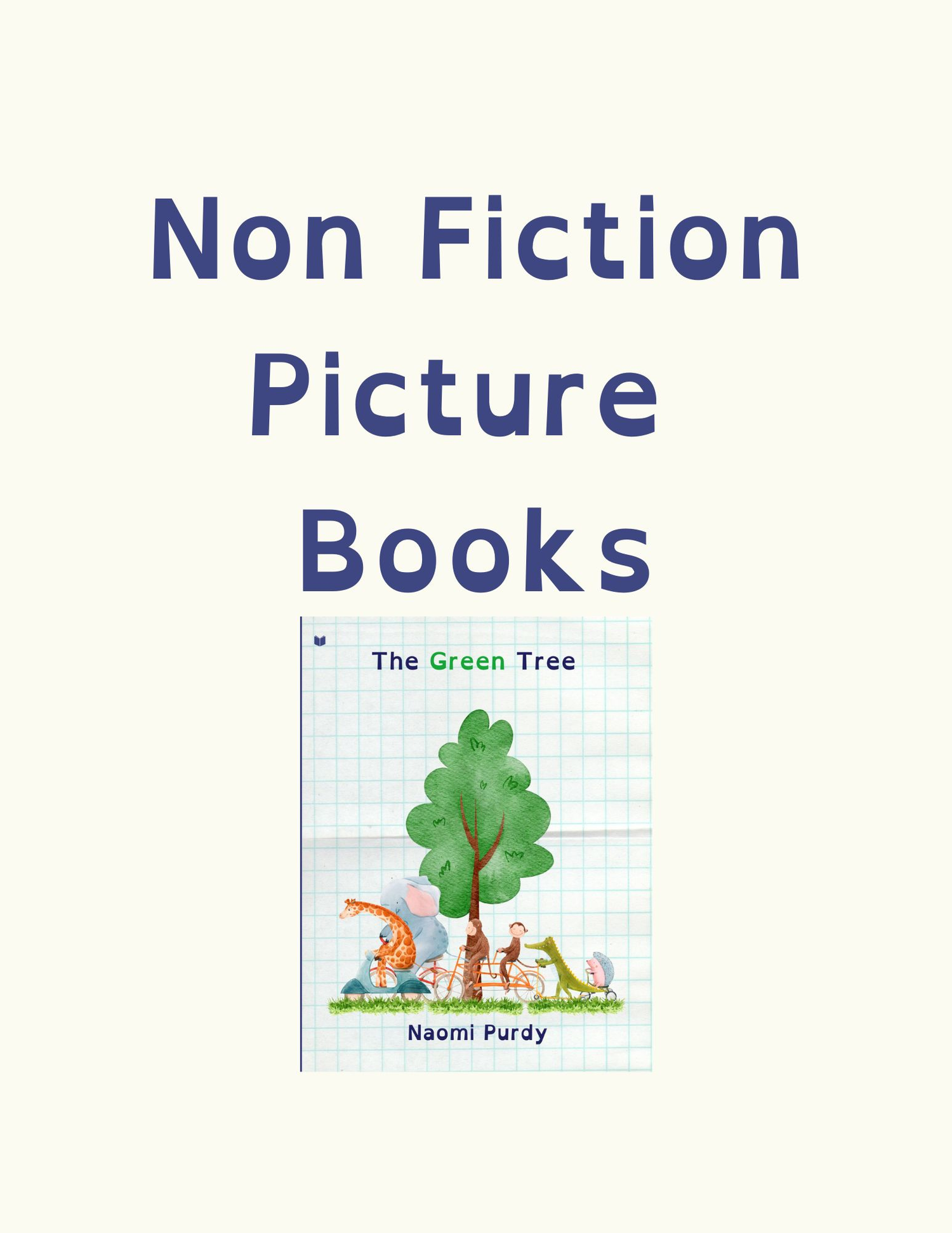 Non Fiction Picture Books